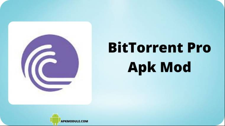 Bittorrent Pro Apk Mod